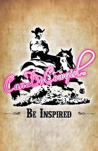 CanDoCowgirl Poster - Be Inspired
