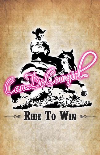 CanDoCowgirl Poster - Ride To Win